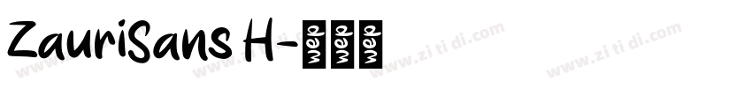 ZauriSans H字体转换